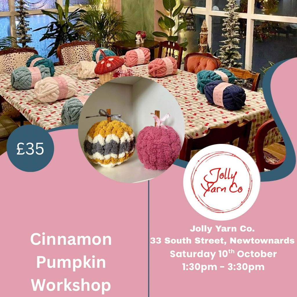 Cinnamon Pumpkin Workshop @Jollyyarnco